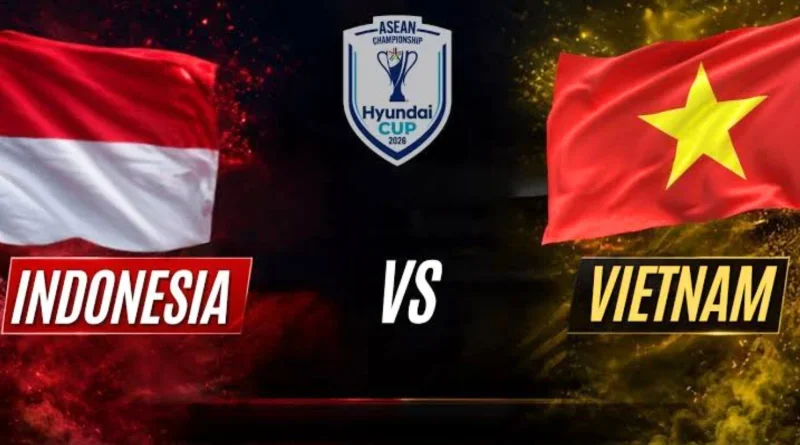 Jadwal Indonesia vs Vietnam di Piala AFF 2026 Malam Ini